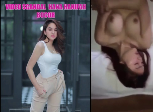 Skandal Video Viral Hana Hanifah